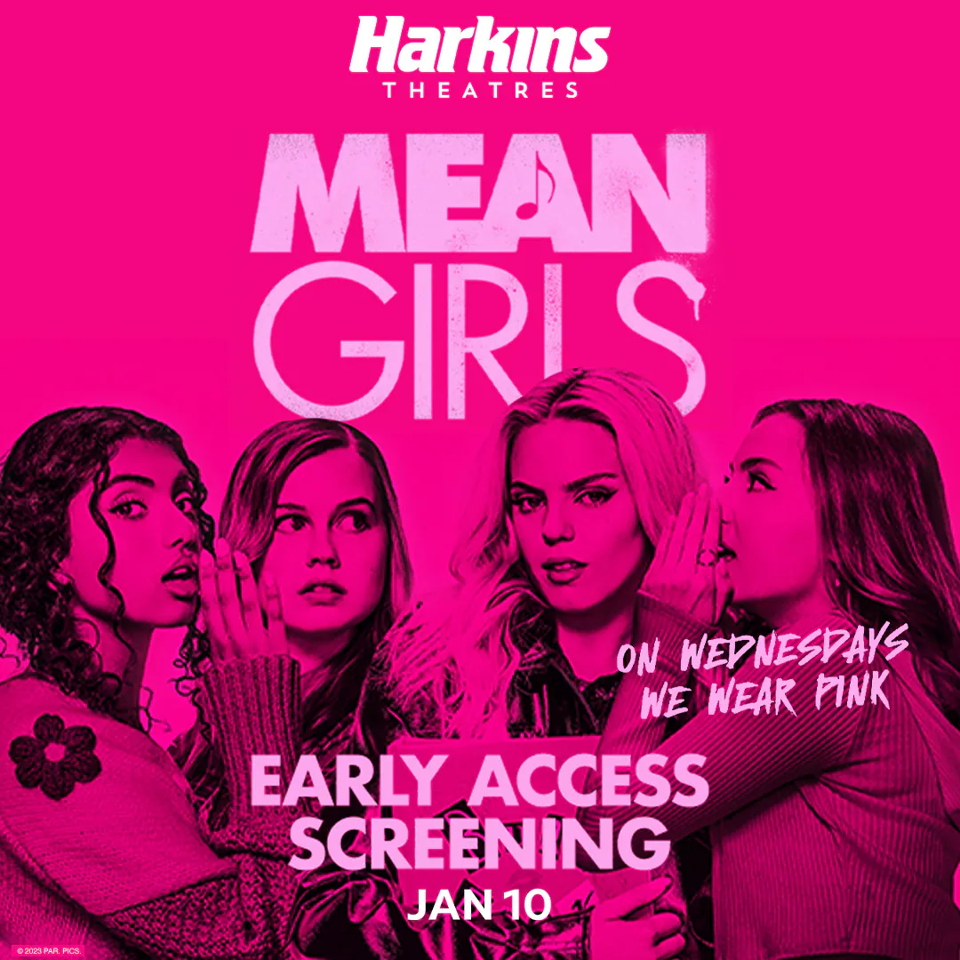 HARKINS Mean Girls - Early Access Screening - Tempe Marketplace